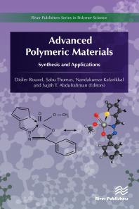 Link do pełnego tekstu książki: Advanced Polymeric Materials: Synthesis and Applications Cover Image