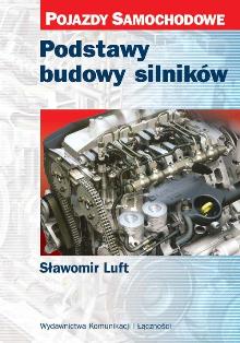 Link do karty katalogowej książki: Podstawy budowy silnikow