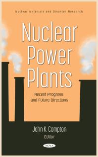 Link do pełnego tekstu książki: Nuclear Power Plants: Recent Progress and Future Directions