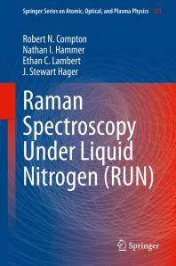 Link do pełnego tekstu książki: Raman Spectroscopy under Liquid Nitrogen (RUN)