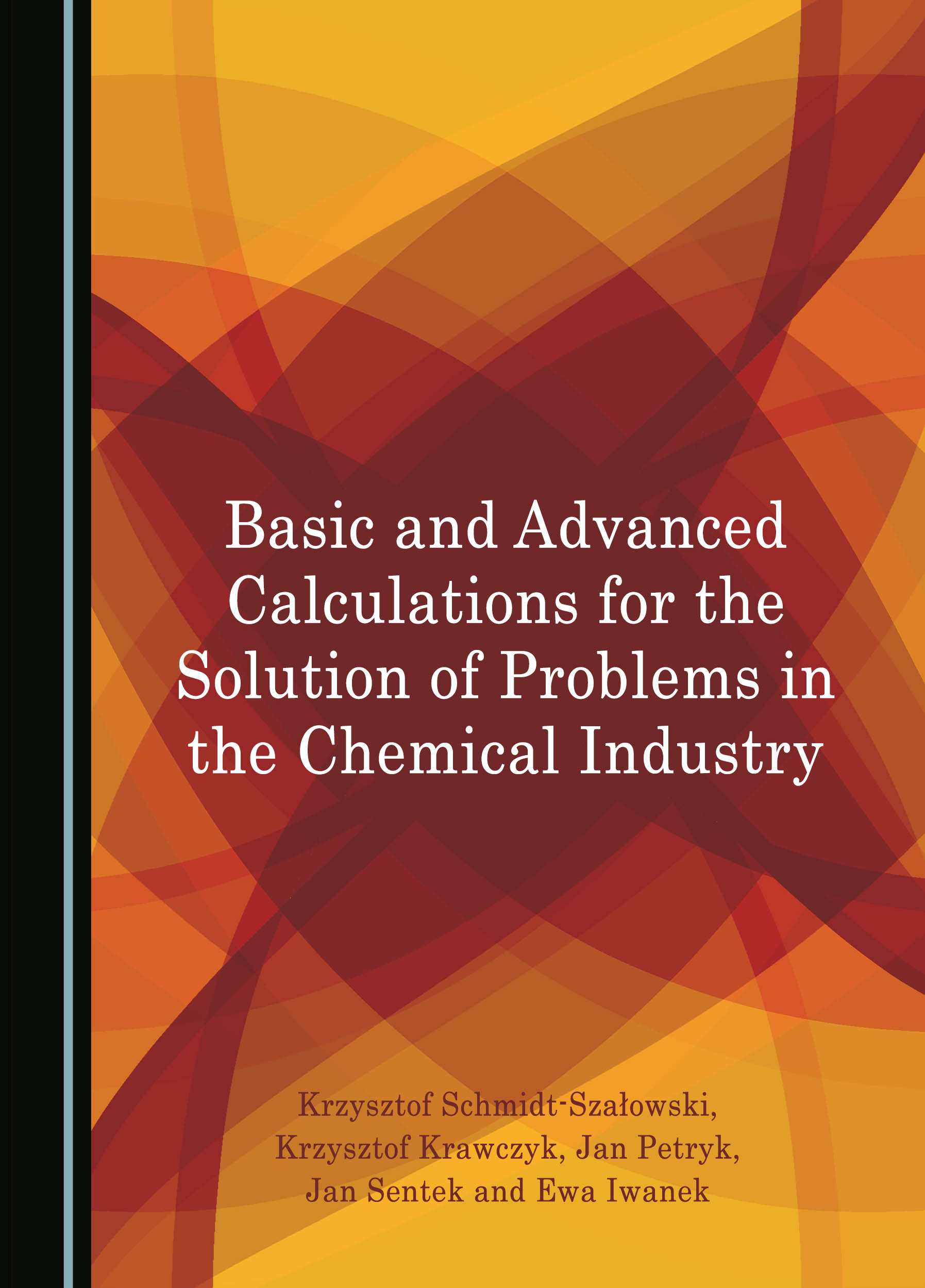 Link do karty katalogowej książki: Basic and Advanced Calculations for the Solution of Problems in the Chemical Industry