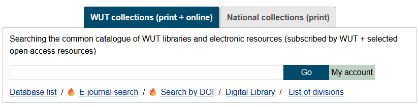 A screenshot of the main search field for the WUT library catalog, featuring options to select print and online collections, a search button, access to the user account, and links to the list of databases, electronic journals, and DOI search.
