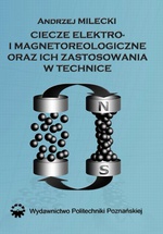 Ciecze elektro- i magnetoreologiczne oraz ich zastosowania w technice