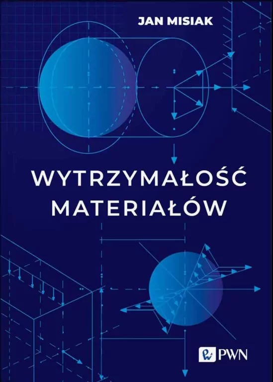 Link do pełnego tekstu książki: Wytrzymałość materiałów