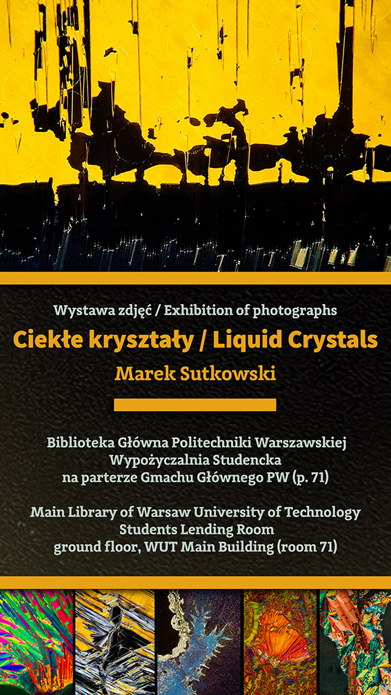 Plakat wystawy Ciekłe Kryształy / Liquid Crystals