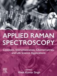 Link do pełnego tekstu książki: Applied Raman spectroscopy: concepts, instrumentation, chemometrics, and life science applications 