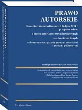 Link do karty katalogowej książki: Prawo autorskie: komentarz do znowelizowanych 26 lipca 2024 r. przepisów ustaw: o prawie autorskim i prawach pokrewnych, o ochronie baz danych, o zbiorowym zarządzaniu prawami autorskimi i prawami pokrewnymi