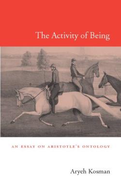 Link do pełnego tekstu książki: The Activity of Being : An Essay on Aristotle's Ontology