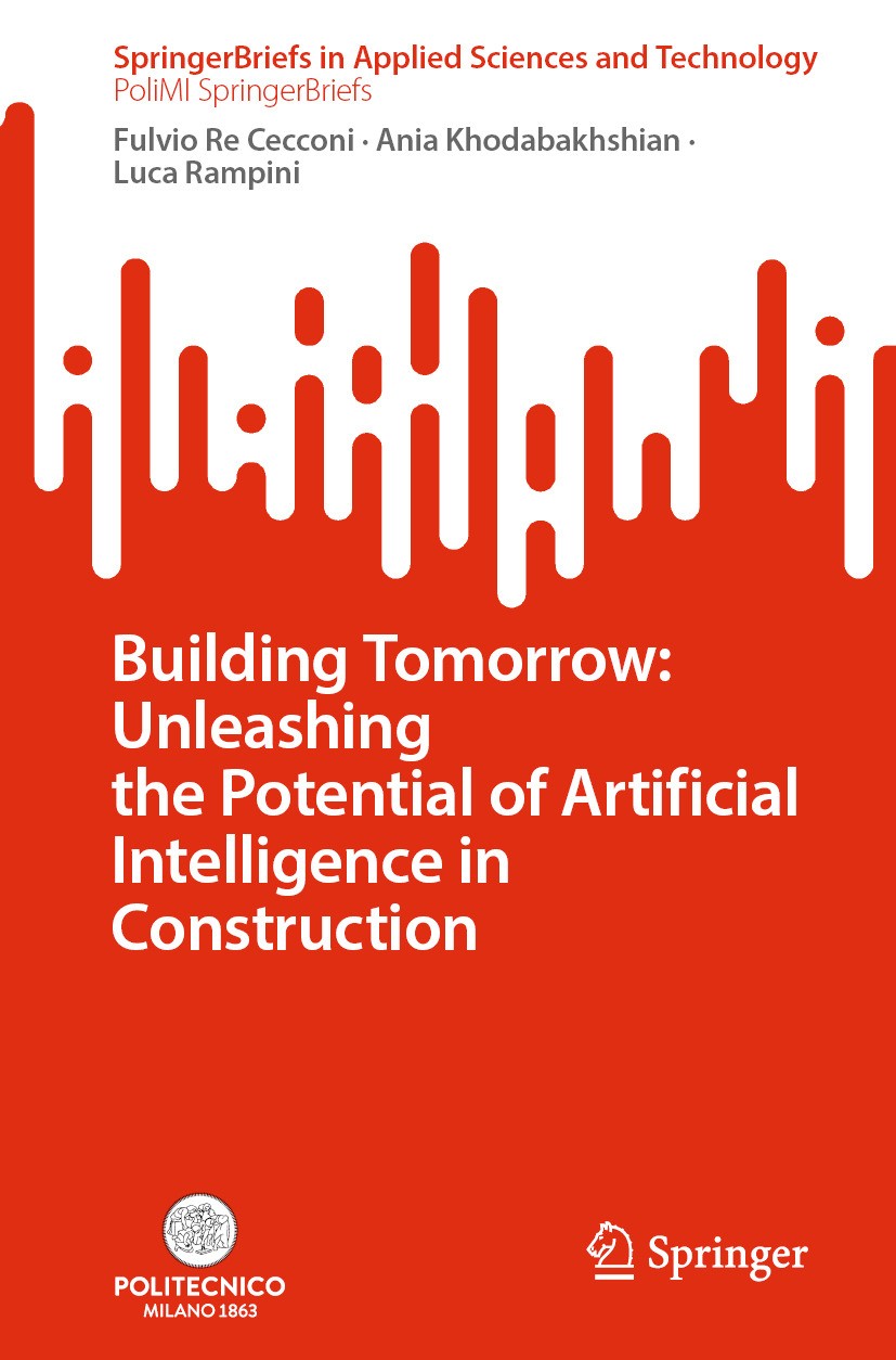Link do pełnego tekstu książki: Building tomorrow: unleashing the potential of artificial intelligence in construction