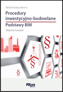 Link do karty katalogowej książki "Procedury inwestycyjno-budowlane. Podstawy BIM"