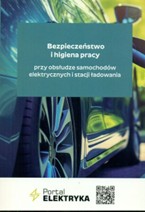 Link do karty katalogowej książki: Bezpieczeństwo i higiena pracy przy obsłudze samochodów i stacji ładowania samochodów elektrycznych